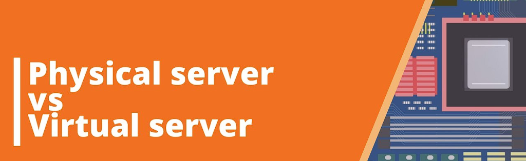 Differences between physical and virtual servers