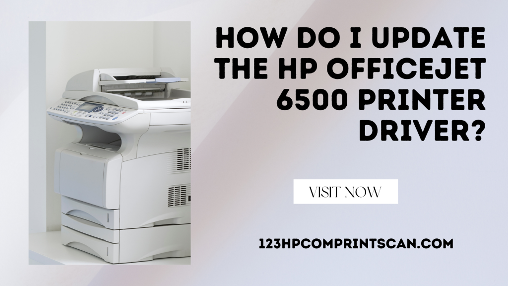 hp officejet 6500 driver update