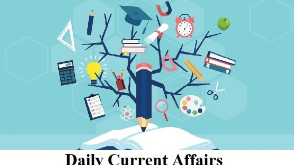 current affairs for upsc