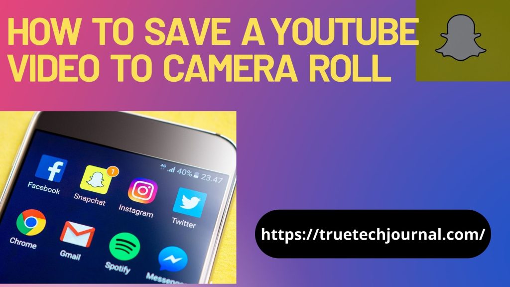 how to save a yotube video to camera roll